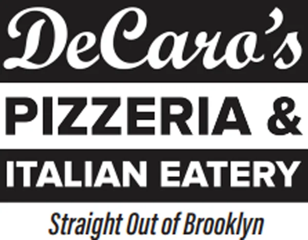 DeCaro's Pizzeria and Italian Eatery — Straight Out of Brooklyn